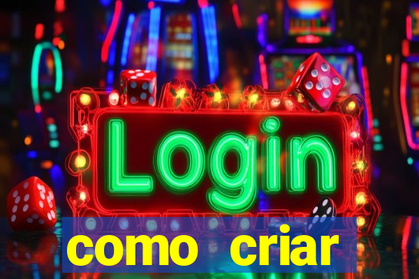 como criar plataforma de jogos do tigre